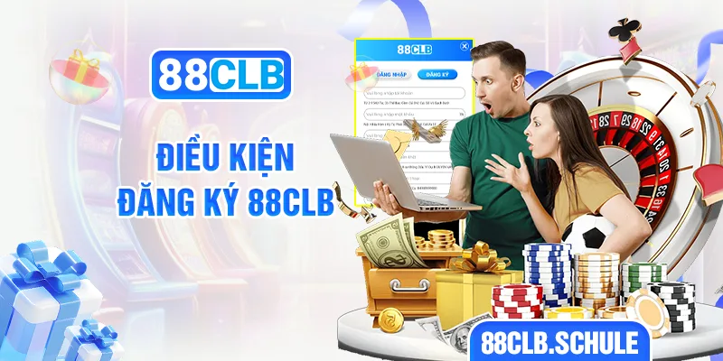 Điều kiện đăng ký 88CLB