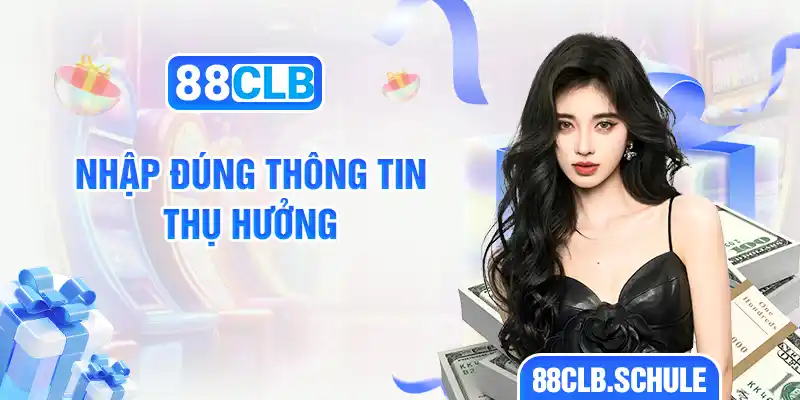 Nhập đúng thông tin thụ hưởng